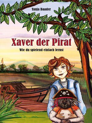 cover image of Xaver der Pirat